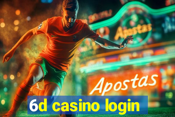 6d casino login